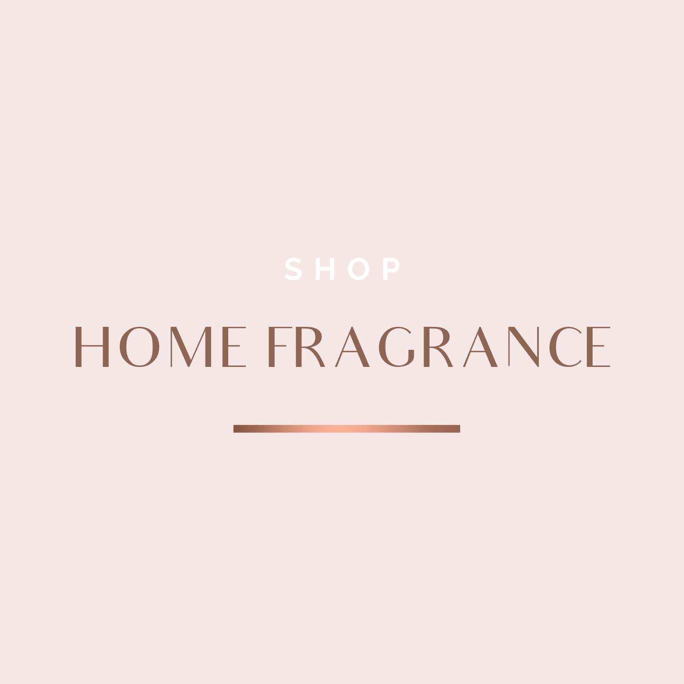 Home Fragrance